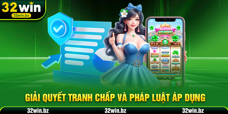 Giải quyết tranh chấp và pháp luật áp dụng